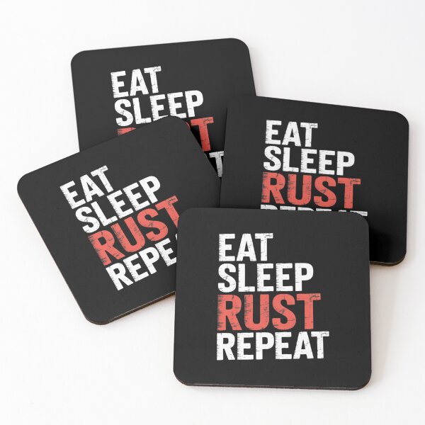 Item preview, Eat Sleep Rust Repeat Coder, Programmer designed and sold by duolastgend.