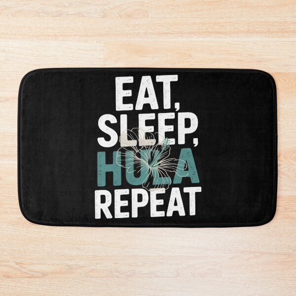 Item preview, Eat Sleep Hula Repeat Hoop Dancer Gift designed and sold by duolastgend.