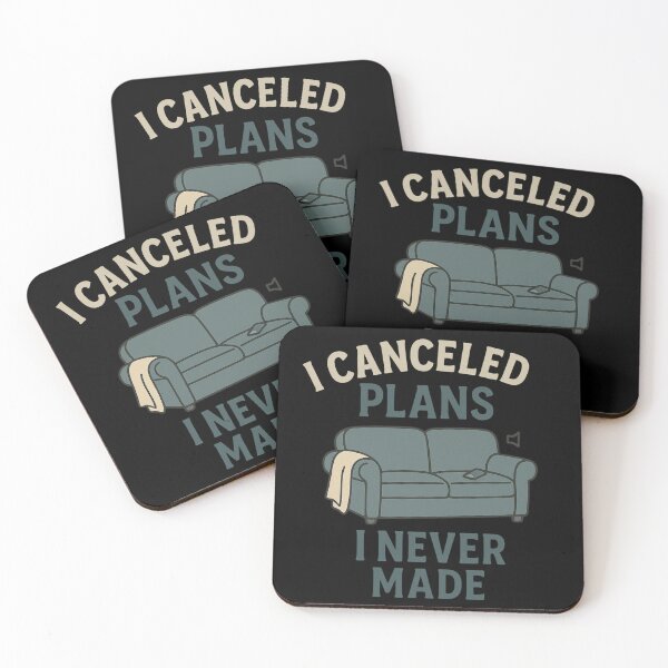 Item preview, I canceled plans i never made designed and sold by Nikki Krishna.