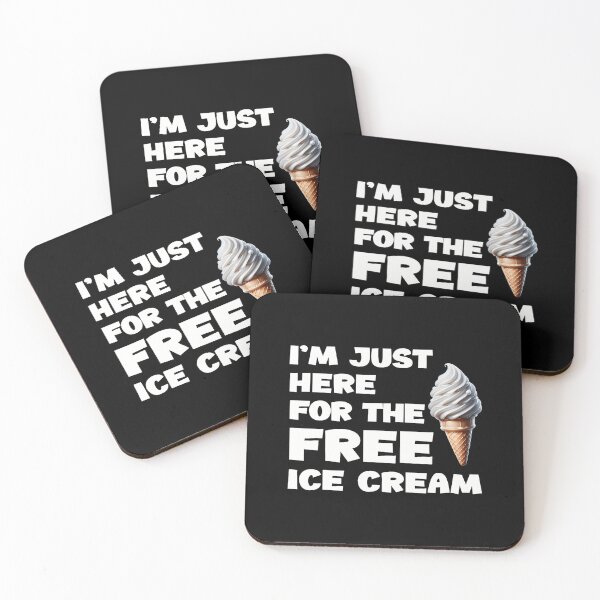 Item preview, I'M Just Here For The Free Ice Cream designed and sold by malhanasbih.
