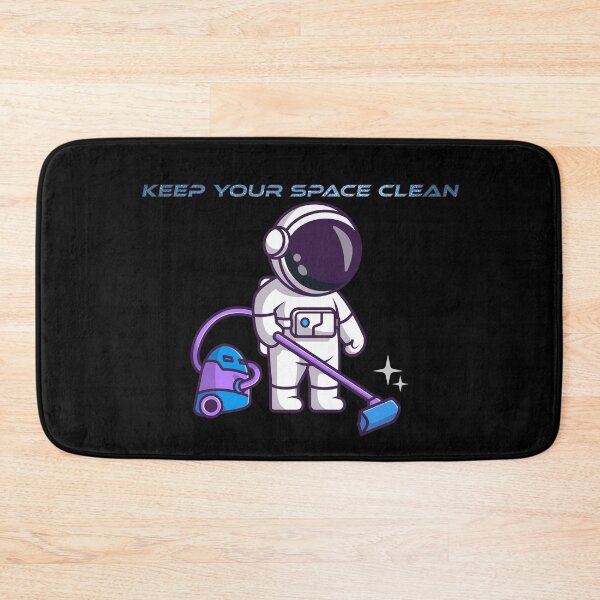 Item preview, Keep Your Space Clean designed and sold by R-A Designs.