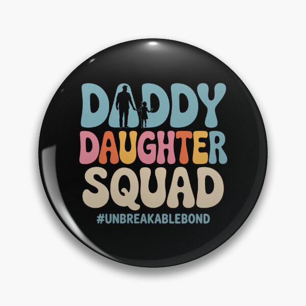 Item preview, Dad Daughter Squad Father and Daughter Unbreakablebond designed and sold by JonathalIngham.