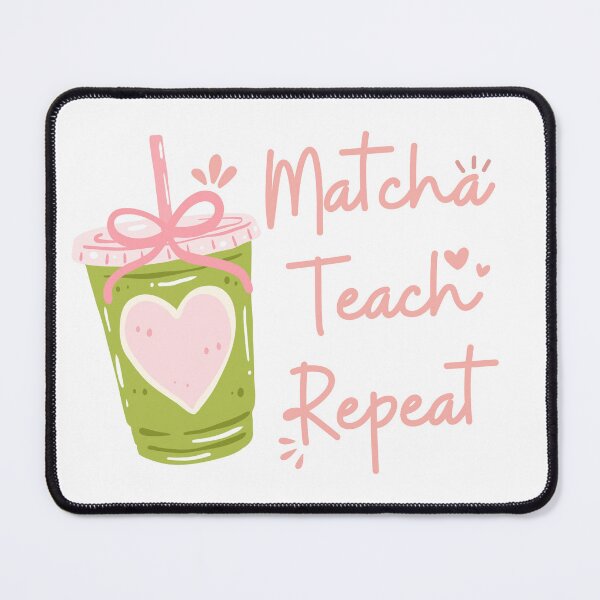 Item preview, Matcha Teach Repeat Cute Matcha Latte designed and sold by thebest-2studio.