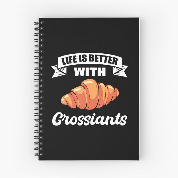 Item preview, Life Is Better With Croissants French Baker Paris designed and sold by donadonvgran.