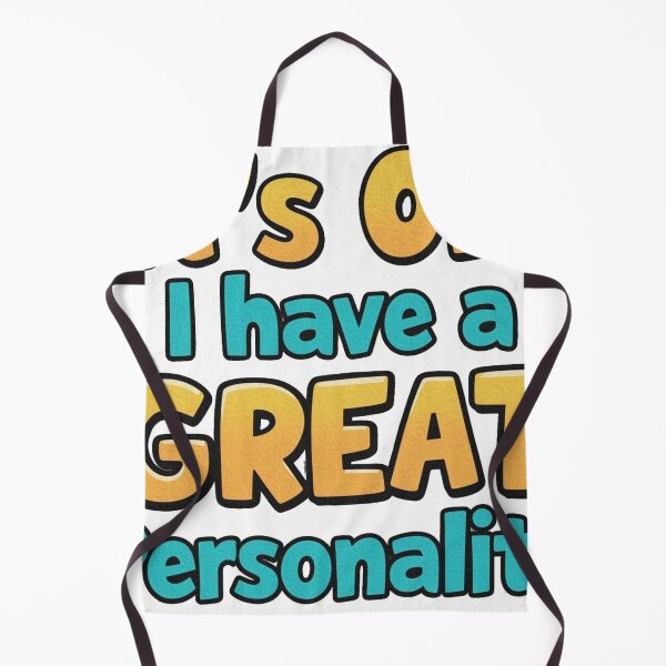 Item preview, It’s OK — I Have a Great Personality | Funny Baby Onesie designed and sold by CoconutMerch.