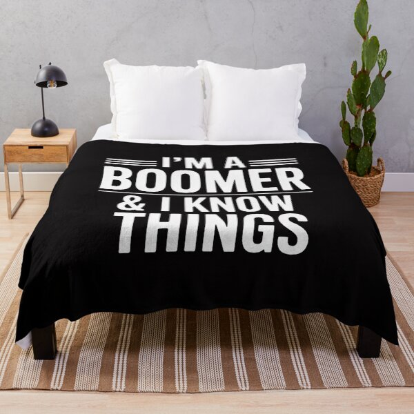 Item preview, Boomer I'M A BOOMER & I KNOW THINGS designed and sold by teltvitossuilea.