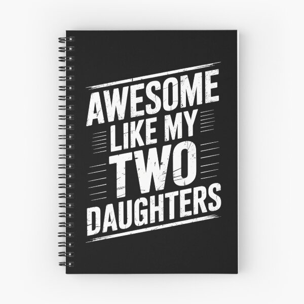 Item preview, AWESOME LIKE MY TWO DAUGHTERS Father's Day designed and sold by JonathalIngham.