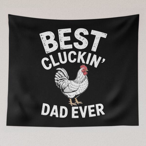 Item preview, Best Cluckin' Dad Ever Funny Father's Day Chicken Farm designed and sold by JonathalIngham.