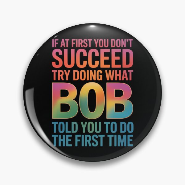 Item preview, Bob Gifts Father's Day Funny Bob Name Best Friend Dad designed and sold by JonathalIngham.