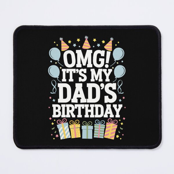 Item preview, It's My Dad's Birthday Happy To Me You Father Daddy designed and sold by JonathalIngham.