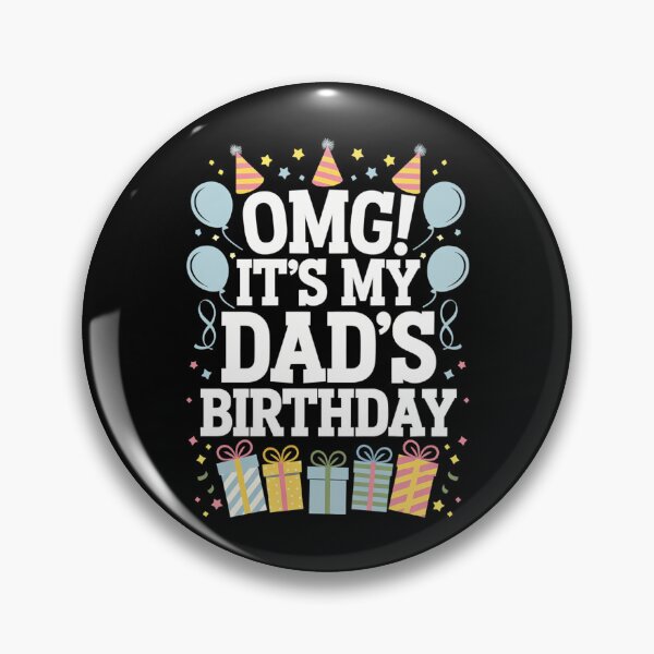 Item preview, It's My Dad's Birthday Happy To Me You Father Daddy designed and sold by JonathalIngham.