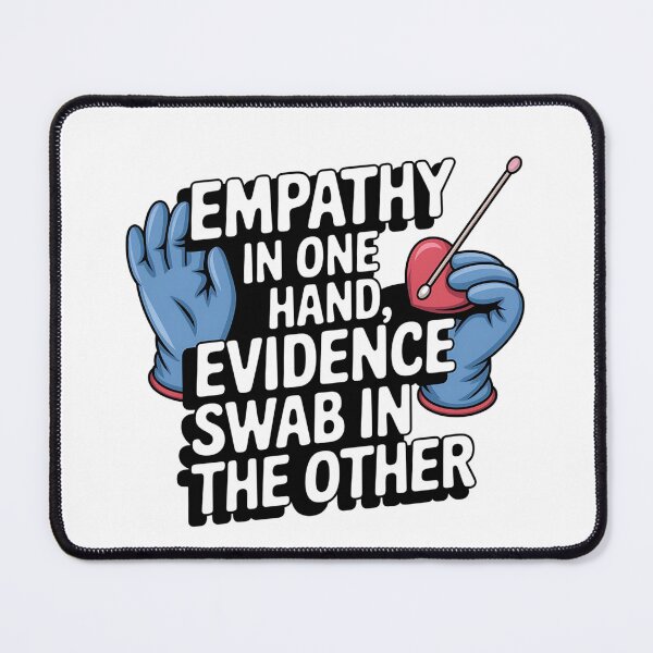 Item preview, Empathy in One Hand, Evidence Swab in the Other – Forensic Nurse Care & Justice designed and sold by CuteDesignables.