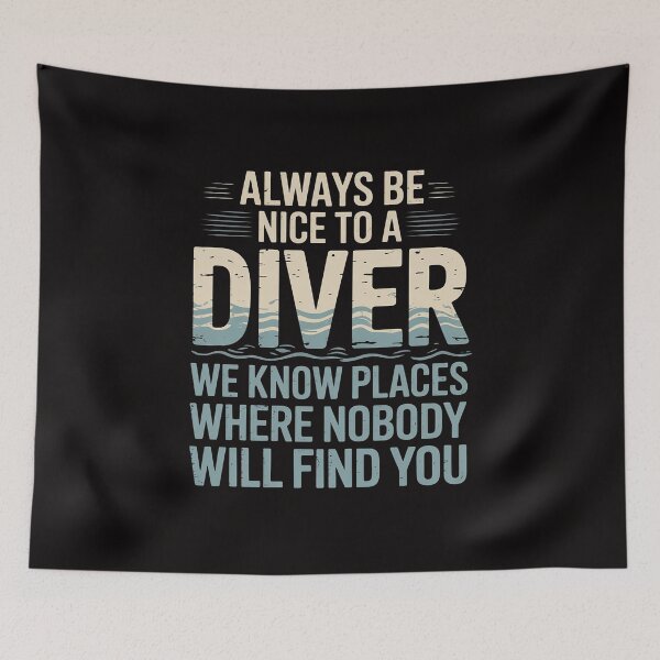 Item preview, Always Be Nice To A Diver Scuba Diving Diver Gift designed and sold by chaeningplan.