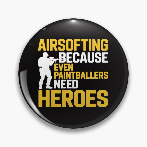 Item preview, Airsofting Because Even Paintballers Need Heroes designed and sold by chaeningplan.