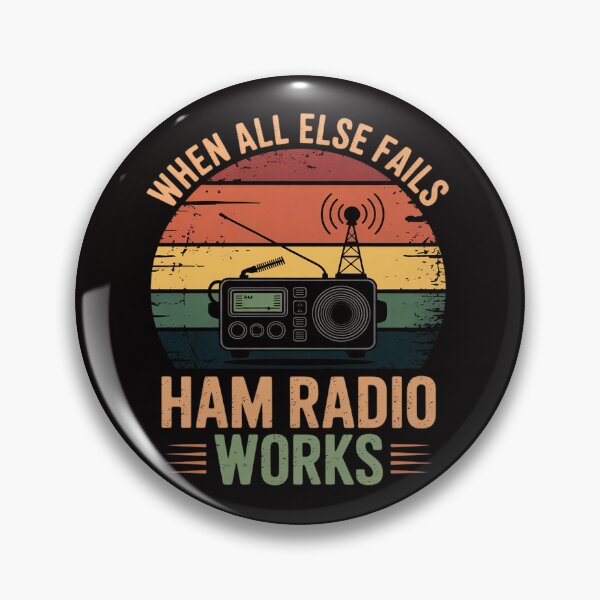 Item preview, When All Else Fails Ham Radio Works Amateur Radio designed and sold by chaeningplan.