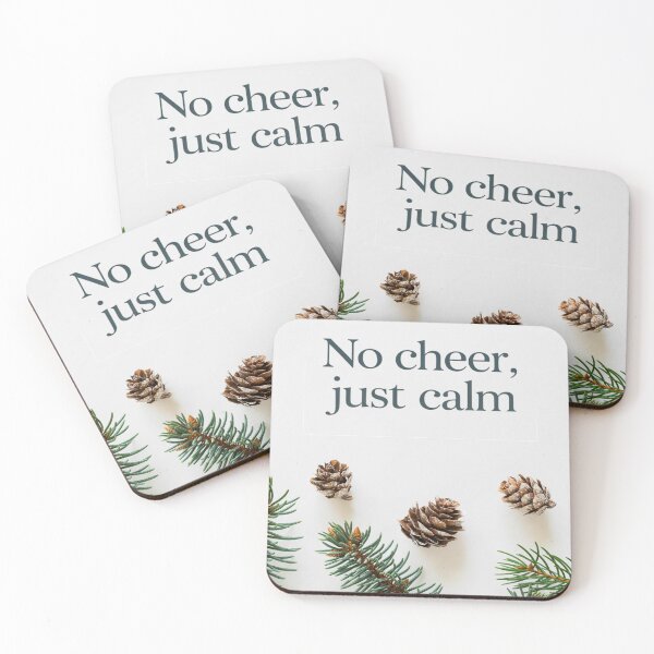 Item preview, No Cheer, Just Calm – Minimal Calm Christmas Quote designed and sold by Lazy Planet.
