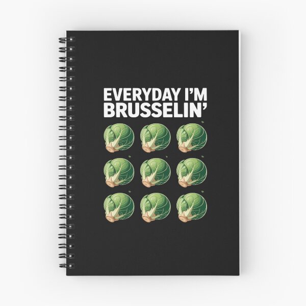 Item preview, Everyday I'm brusselin' designed and sold by AvagondaMind.