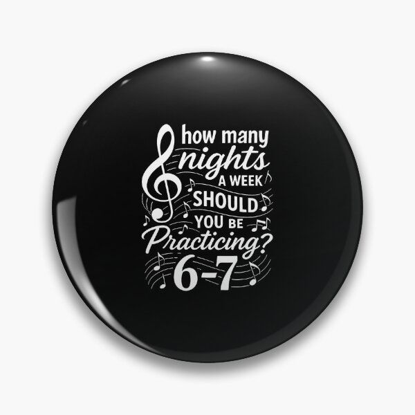 Item preview, How Many Nights A Week Should You Be Practicing 67 designed and sold by CeliaApril.