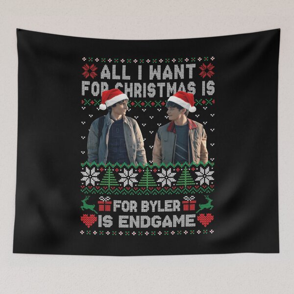Item preview, All I Want For Christmas Is Byler Endgame  designed and sold by Melissanet.