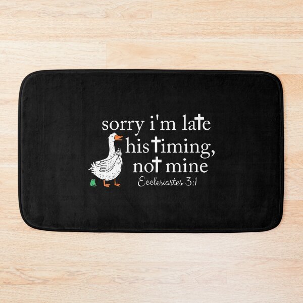 Item preview, Funny Sorry I'M Late Bible Verse Church Life Christian Goose designed and sold by keatnybolho.