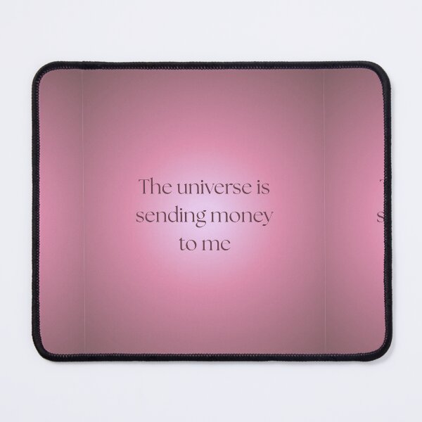 Item preview, The Universe sends money to me designed and sold by Elevare.