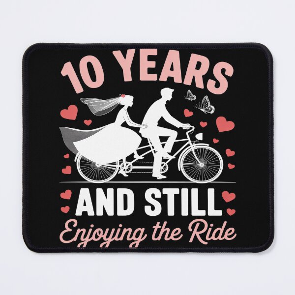 Item preview, 10th Wedding Anniversary Party 10 Years Still Enjoy The Ride designed and sold by Tatianamiobi.