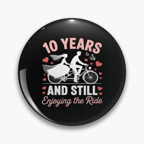 Item preview, 10th Wedding Anniversary Party 10 Years Still Enjoy The Ride designed and sold by Tatianamiobi.