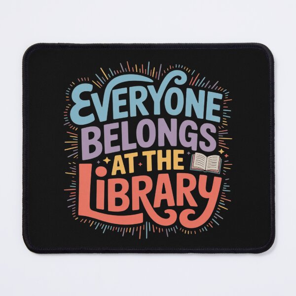 Item preview, Everyone Belongs At The Library Funny Nerd designed and sold by AvagondaMind.