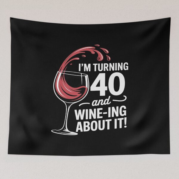 Item preview, 40th Birthday Turning 40 And Wine Ing About It Funny Wine designed and sold by Tatianamiobi.