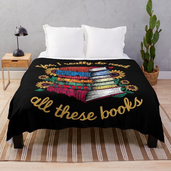 Item preview, Yes I Really Do Need All These Books Sunflower designed and sold by JeannieDMorris.