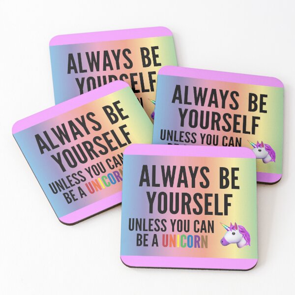 Item preview, Always Be Yourself. Unless You Can Be a Unicorn designed and sold by travelwitheric.