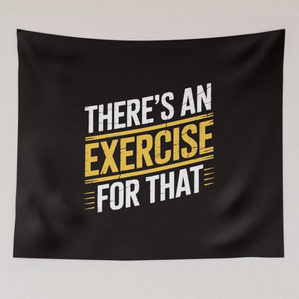 Item preview, Therapist Theres An Exercise For That Physical Therapy designed and sold by lavethediso.