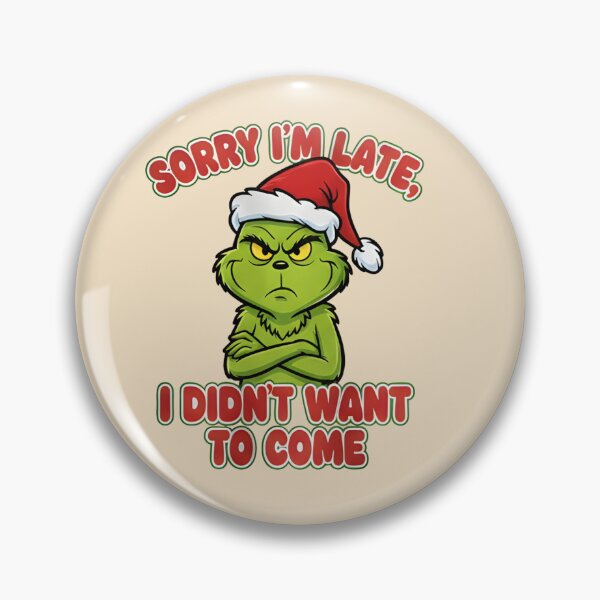 Item preview, Funny Grumpy Green Christmas T-Shirt - Sorry I’m Late I Didn’t Want to Come - Sarcastic Holiday Character Santa Hat Shirt - Mood Christmas Vector Graphic Tee designed and sold by ZyxDes.