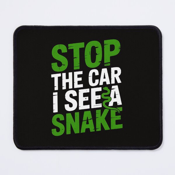 Item preview, Stop the car i see a snake cool herping gift designed and sold by czechascheledu.