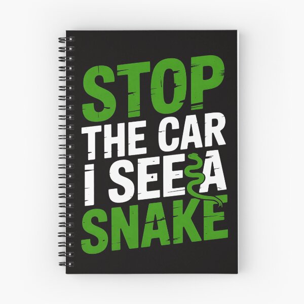 Item preview, Stop the car i see a snake cool herping gift designed and sold by czechascheledu.