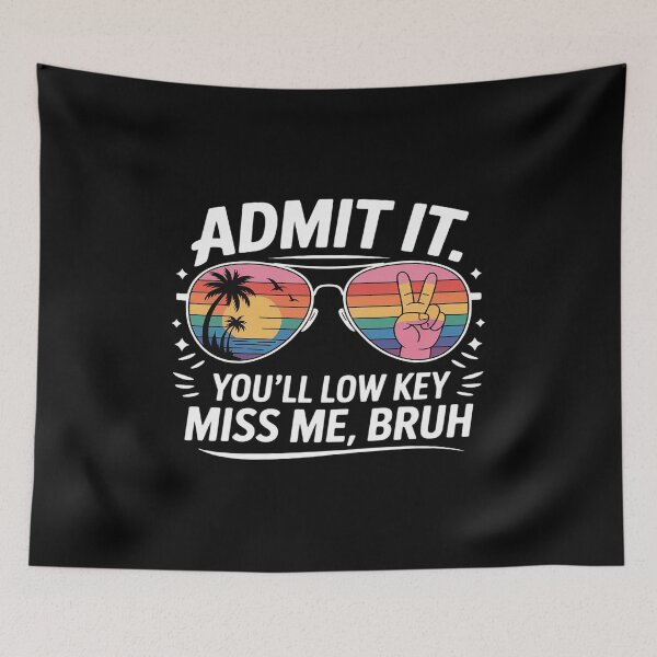Item preview, Admit It You'll Low Key Miss Me Bruh Tie Dye Beach Teacher designed and sold by HORIZBoutique.