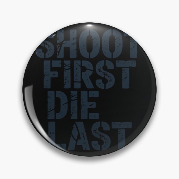 Item preview, Shoot First Die Last Airsofting Gun Airsoft designed and sold by nicomitchell.