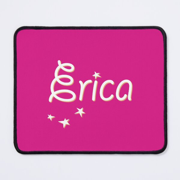 Item preview, My Name is Erica designed and sold by CharlottePlaceArt.
