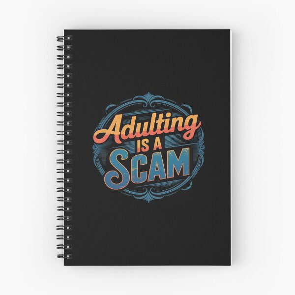 Item preview, Adulting Is A Scam Rant Expression Feedback designed and sold by HORIZBoutique.
