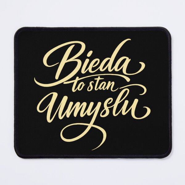 Item preview, Bieda To Stan Umysłu | Polish Quote designed and sold by Anniko Art Studio.