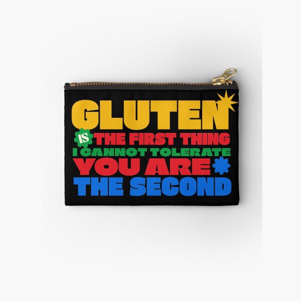 Item preview, Gluten Is The First Thing I Can't Tolerate You're The Second designed and sold by dudelinart.