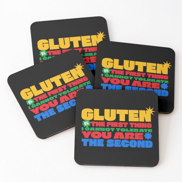Item preview, Gluten Is The First Thing I Can't Tolerate You're The Second designed and sold by dudelinart.