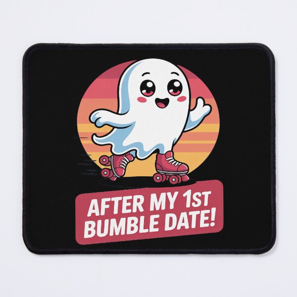 Item preview, After My 1st Bumble Date designed and sold by HORIZBoutique.