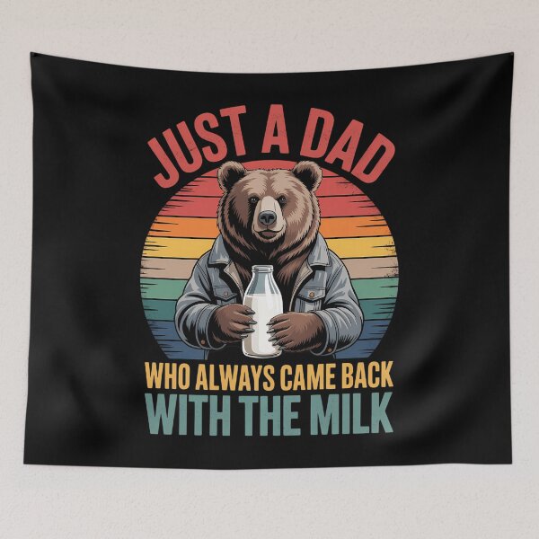 Item preview, Just a dad who always came back with the milk fathers day designed and sold by CruelShadesSt.