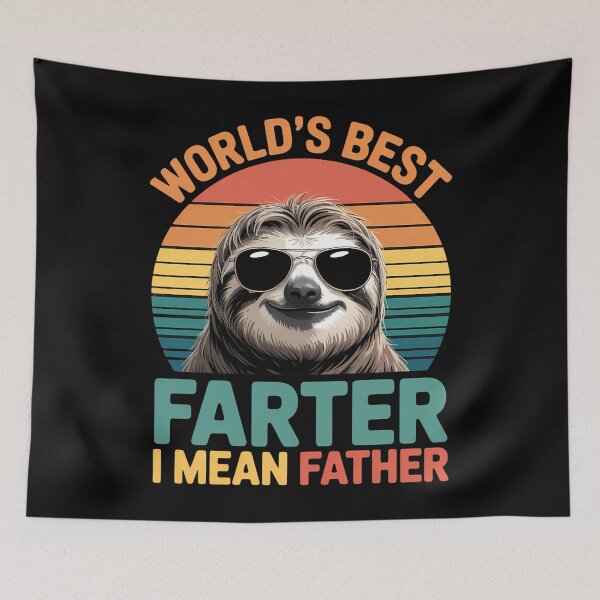 Item preview, Dad Sloth World's Best Farter I Mean Father Fathers Day designed and sold by CruelShadesSt.