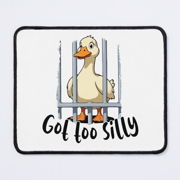 Item preview, Funny Silly Goose Meme - Got Too Silly Duck in Jail designed and sold by Mr Lee.