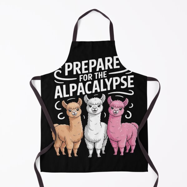 Item preview, Alpacas PREPARE FOR THE ALPACALYPSE Alpaca designed and sold by FluoroWave.