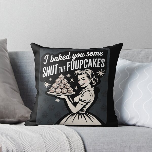 Item preview, I Baked You Some Shut The Fucupcakes Funny Baking Vintage  designed and sold by VerseFarm.