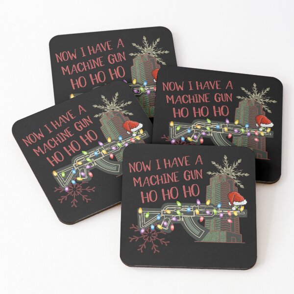 Item preview, Now I have a machine gun Ho Ho Ho Christmas classic funny quote designed and sold by amalou.