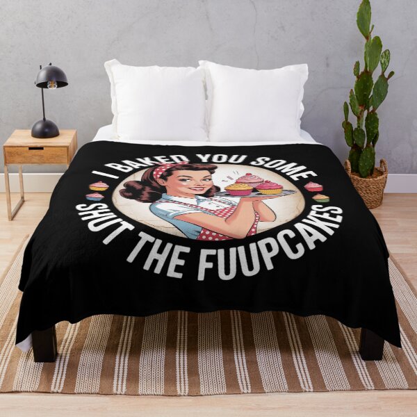 Item preview, I Baked You Some Shut The Fucupcakes Funny Cake Lover Baking designed and sold by VerseFarm.
